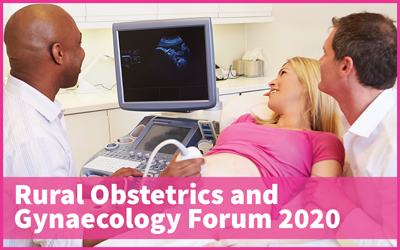 Rural Obstetrics and Gynaecology Forum 2020